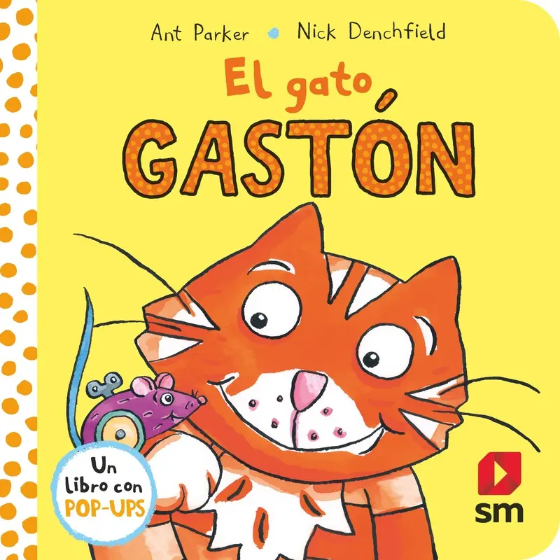 PYA. EL GATO GASTN (El Pollo Pepe y sus Amigos)