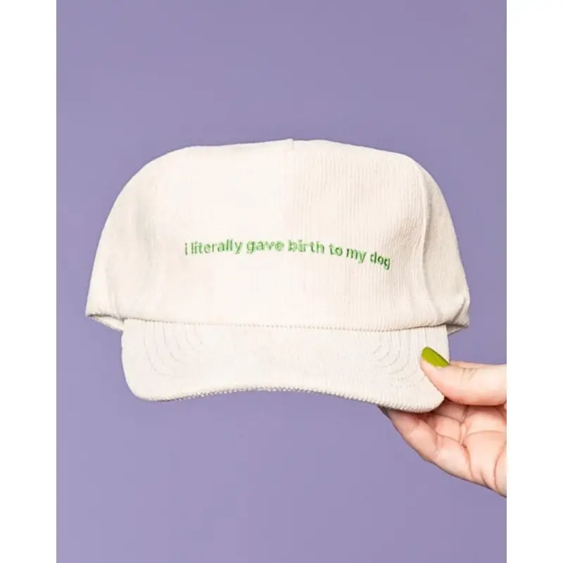 I Literally Gave Birth To My Dog Hat