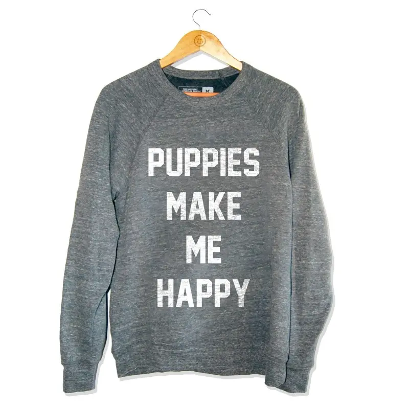 PUPPIES MAKE ME HAPPY | Crewneck Sweatshirt in Grey