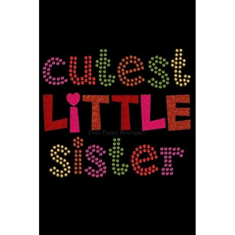Cutest Little Sister Rhinestone Bandana- Many Colors