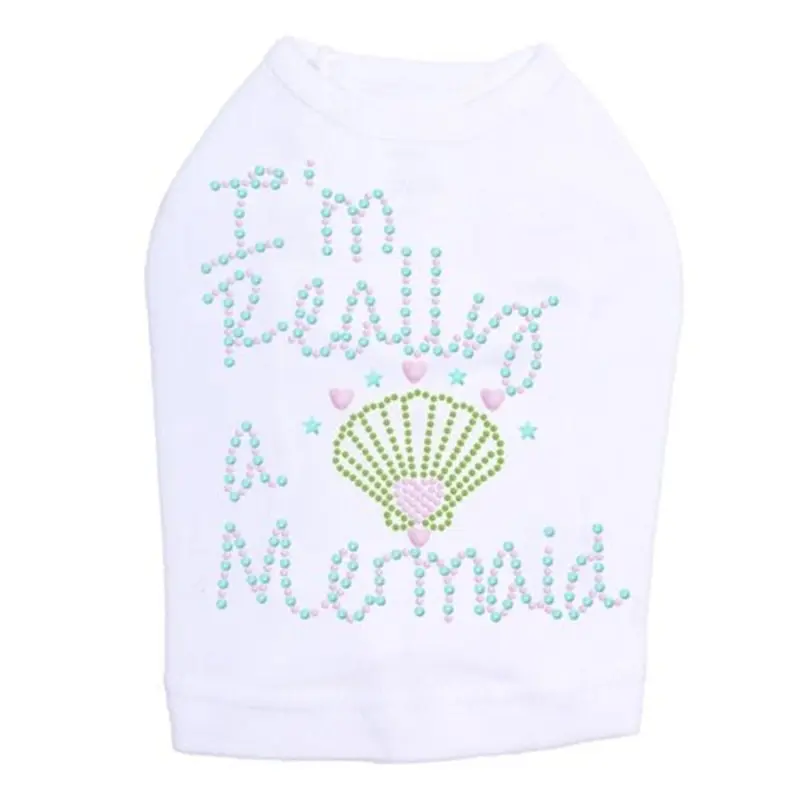I'm Really A Mermaid Dog Tank in White