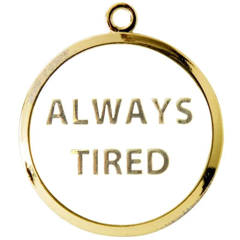 Always Tired Pet ID Tag
