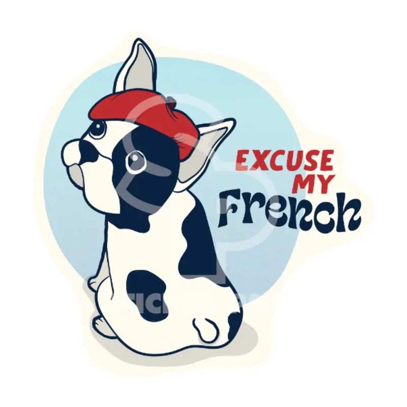 Sticker Pack Dog Sayings - Excuse My Frenchie Dog; Large Sticker